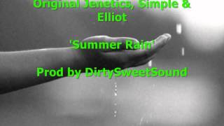 Original Jenetics, Simple & Elliot - 'Summer Rain'