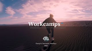 Workcamps 2022 | Tanıtım Videosu