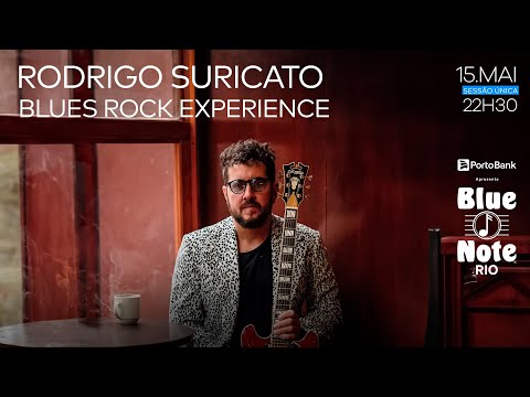 Blue Note Rio apresenta:RODRIGO SURICATO #BlueNoteRio
