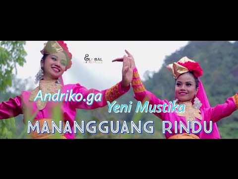 ANDRIKO.GA feat YENI MUSTIKA  |  MANANGGUANG RINDU | DENDANG TERBARU 2020 (Official Music Video)