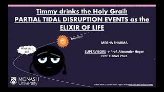 ANITA  Partial Tidal disruption events: Elixir of youth - Megha Sharma