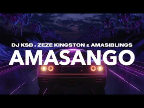 DJ KSB & Zeze Kingston, Amasiblings-Amasango (Official Audio)
