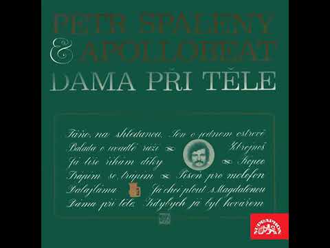 Petr Spálený - Dalajláma (1970, vydáno 1971)
