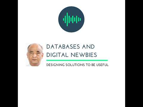 34: Databases and Digital Newbies