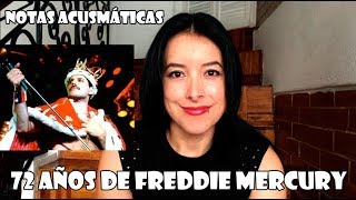 ¡Felices 72, Freddie Mercury! | Notas Acusmáticas