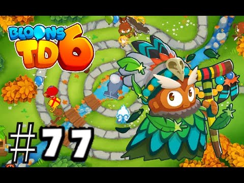 POUAKAI! Bloons TD6 gameplay part 77