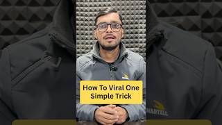 How To Viral One Simple Trick #viralshortvideo #viralvideo #howtoviralshortvideo