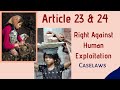 Article 23 And 24 Right Against Exploitation Fundamental Rights Indian Constitution Caselaws