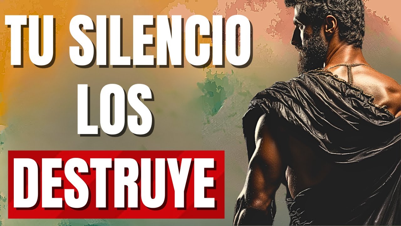 TU SILENCIO TRAS SU RECHAZO ESTÁ DESTRUYENDO SU MUNDO (ESTOICISMO)