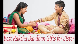 10 Best RakshaBandhan Gifts for Sister 2021- Budget Gifts for Sister RakshaBandhan 2021