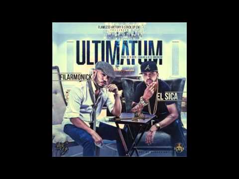 El Sica X Filarmonick - Ultimatum Prod BY Chalko X JX El Ingeniero