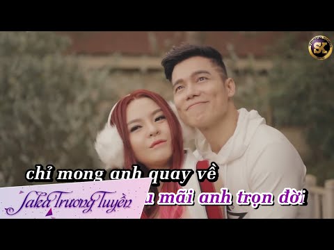 Karaoke Nguyện Mãi Yêu Anh | Saka Trương Tuyền - Lưu Chí Vỹ