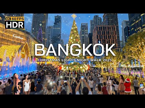 🇹🇭 4K HDR | 🎄 Bangkok Christmas Lights 2025 | Best Spots & Night Walking Tour