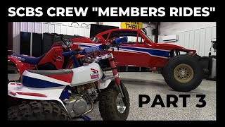 SCBS CREW "Members Rides!" PART THREE! BRAND NEW TATUM TRX2 and MORE!!