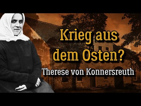 Therese Neumann – Prophetic Visions of Resl von Konnersreuth