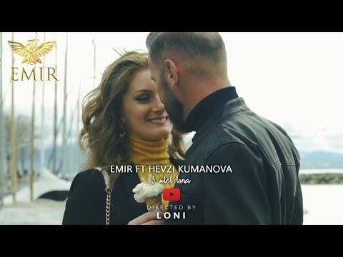 EMIR Ft. Hevzi Kumanova - 3 Vitet Tona (Official Video 4K)