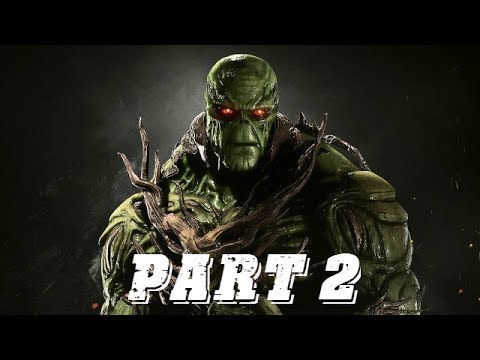 INJUSTICE 2 Walkthrough Gameplay Part 2- Swamp Thing (Story Mode)