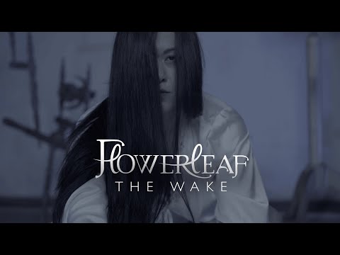 FlowerLeaf - The Wake (Official Lyric Video)
