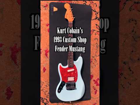 Kurt Cobain’s 1993 Custom Shop Fender Mustang: Skystang I