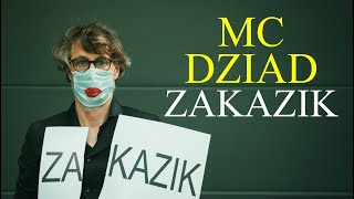 Kadr z teledysku ZaKazik song tekst piosenki Mc Dziad