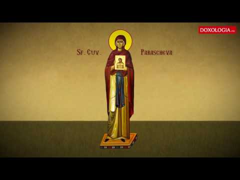 Troparul Sfintei Cuvioase Parascheva (14 octombrie)