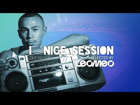 I LOVE NICE SESSION #006 SELECTED BY LEOMEO