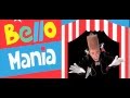 Bello Mania Returns