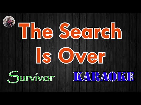 The Search Is Over / Survivor (Karaoke Version Full HD)