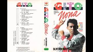 Download lagu Gito Rollies - Nona   Composer - Billy J. Budiarjo/Deddy Dhukun/Ancha H. (1989) mp3