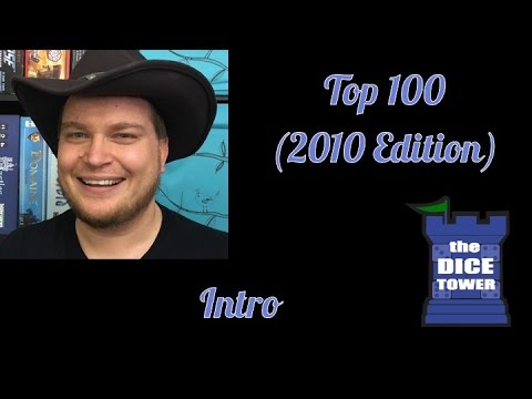 2010 Edition:  Top 100 Board games of all Time - Intro