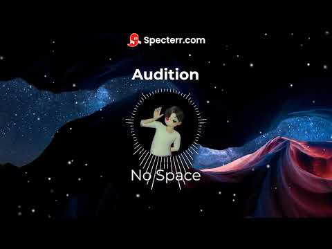 Audition - No Space [Lyrics]