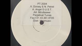Alvin Dorset & Nick Petrel - Angel D.U.S.T. [PT 2004]