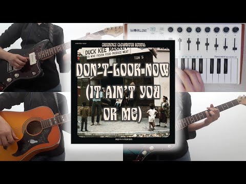 Don't Look Now it Ain't You Or Me - Creedence…