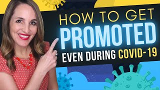 6 Ways To Climb The Corporate Ladder Even During COIVD-19 (Coronavirus)