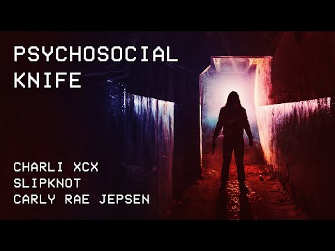 Psychosocial Knife (Charli XCX vs. Slipknot vs. Carly Rae Jepsen) (Mashup)