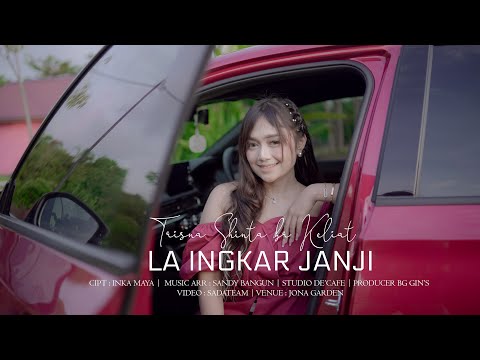 TRISNA SHINTA BR KELIAT II LA INGKAR JANJI II LAGU KARO TERBARU 2025 II OFFICIAL MUSIC VIDEO II