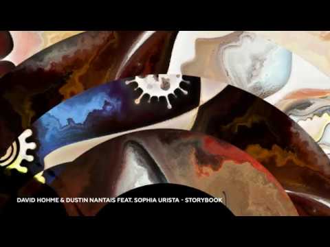 David Hohme & Dustin Nantais feat. Sophia Urista - Storybook [DLN035]