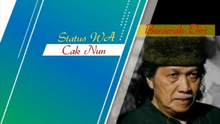 Download lagu Story WA 30 detik #03 Cak Nun, berserah diri...(Status WA Emha Ainun Nadjib) mp3 Download lagu Story WA 30 detik #03 Cak Nun, berserah diri...(Status WA Emha Ainun Nadjib) mp3