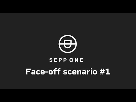 Sepp One: Face-off scenario #1