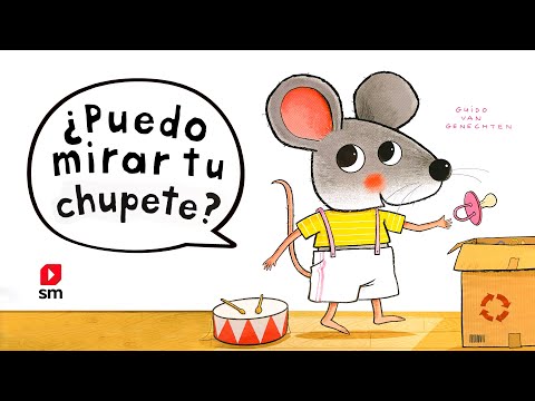 ¿Puedo mirar tu chupete? 🐭🍼| Cuentos infantiles | Cuentos para niños