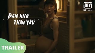 Trailer Bạn Nhỏ Thân Yêu