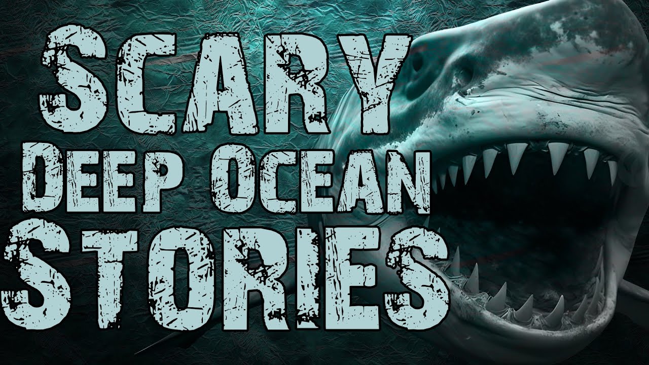 True Scary Deep Ocean Stories To Help You Fall Asleep | ocean and wave sounds