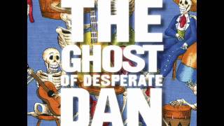 The Ghost Of Desperate Dan - The Devil You Know (music only)