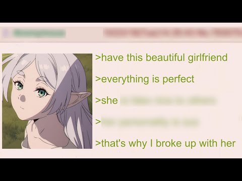 Anon Breaks up with his Dream Girlfriend | 4Chan Greentext Stories