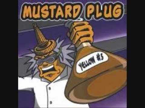 Mustard Plug- Beer Song