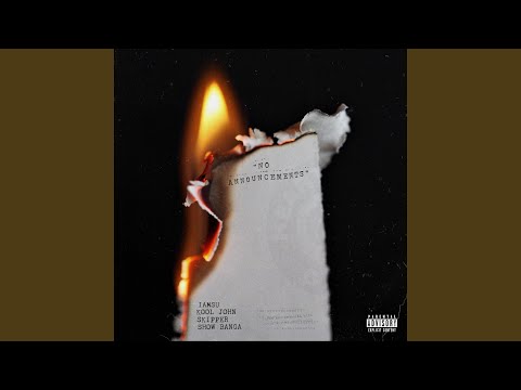 No Annoucements (feat. IAMSU!, Show Banga & Kool John)