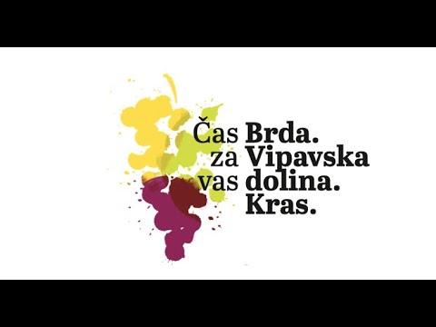 ČAS ZA VAS. Brda-Vipavska dolina-Kras