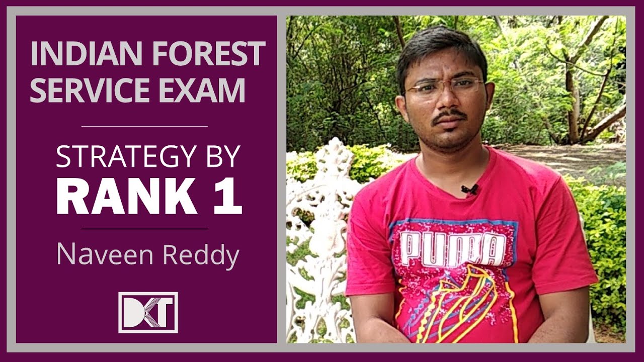 Indian Forest Service | How to crack in First Attempt & Without Coaching | By AIR 1 Naveen Reddy