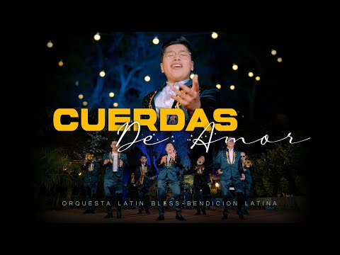 LATIN BLESS - CUERDAS DE AMOR