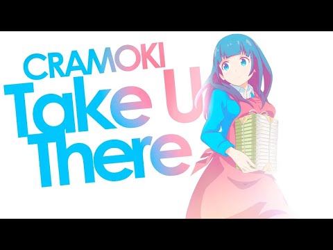 CRAMOKI - Take U There